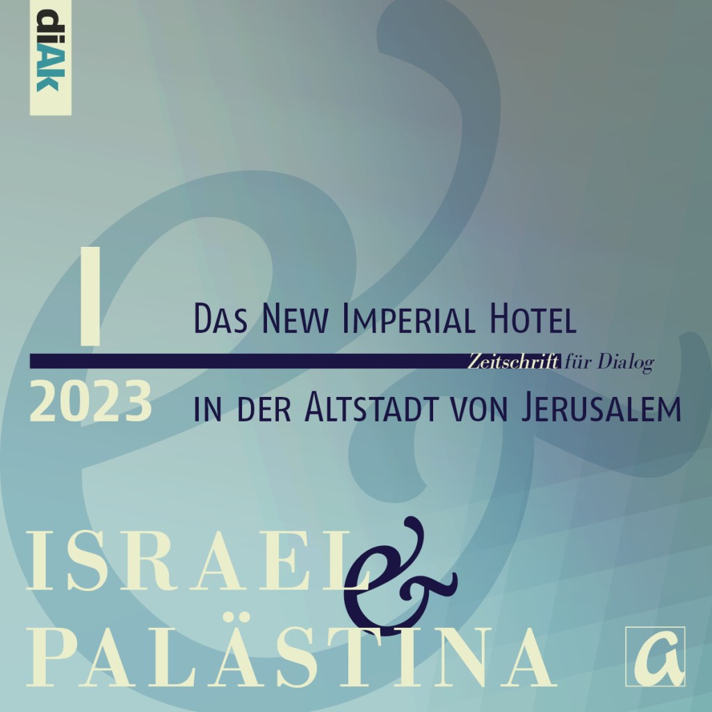 Cover I&p 1/2023 New Imperial Hotel Jerusalem